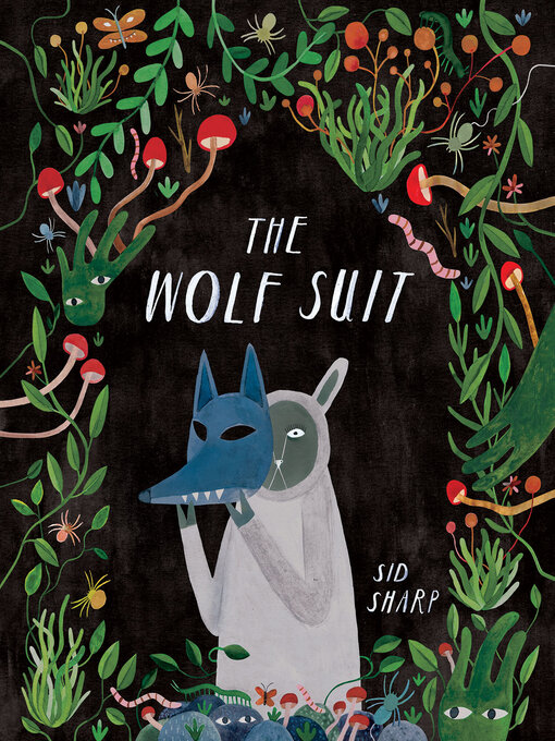 Title details for The Wolf Suit by Sid Sharp - Available